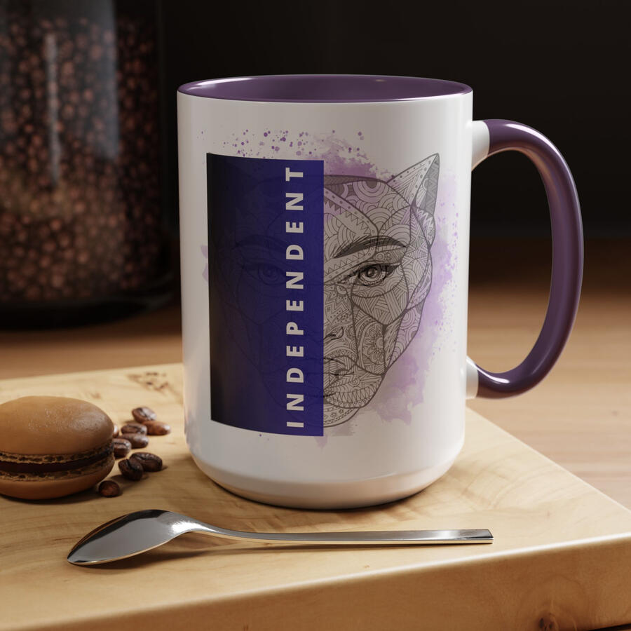INDEPENDENT: She welcomes love, but she has never forgotten how to stand on her own. She trusts herself to make the hard decisions and find her way forward. She chooses companionship, not dependence. $19 USD | 15 oz mug